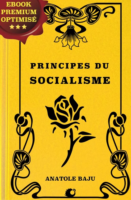 Principes du socialisme - Anatole Baju - Alicia Éditions