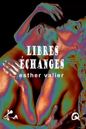 Libres échanges