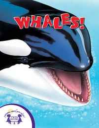 Know-It-Alls! Whales