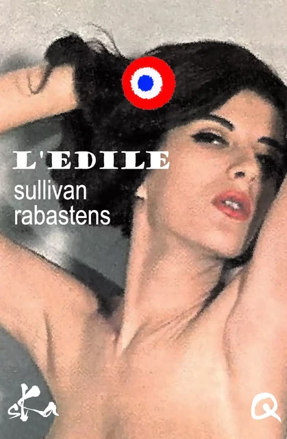 L'édile - Sullivan Rabastens - SKA