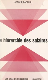 La hiérarchie des salaires