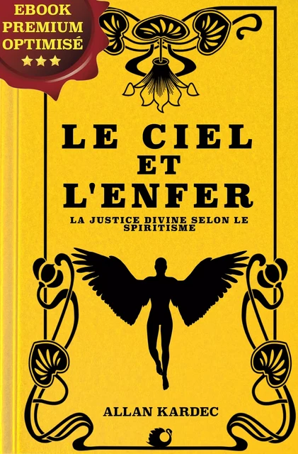 Le Ciel et l'Enfer - Allan Kardec - Alicia Éditions