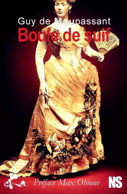 Boule de suif - Guy De Maupassant - SKA