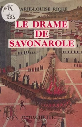 Le drame de Savonarole