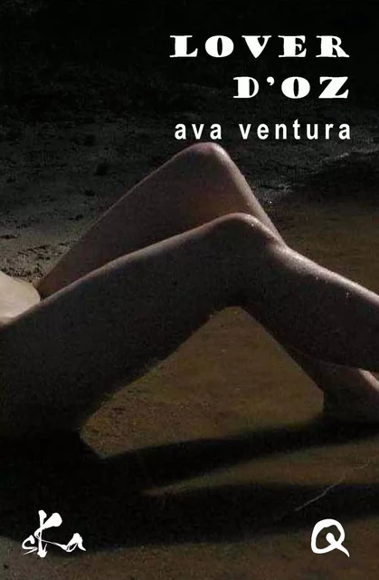 Lover d'Oz - Ava Ventura - SKA