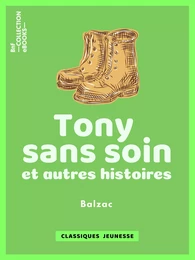 Tony sans soin