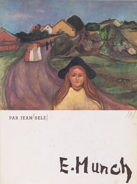 Edvard Munch - Jean Selz - Flammarion (réédition numérique FeniXX)