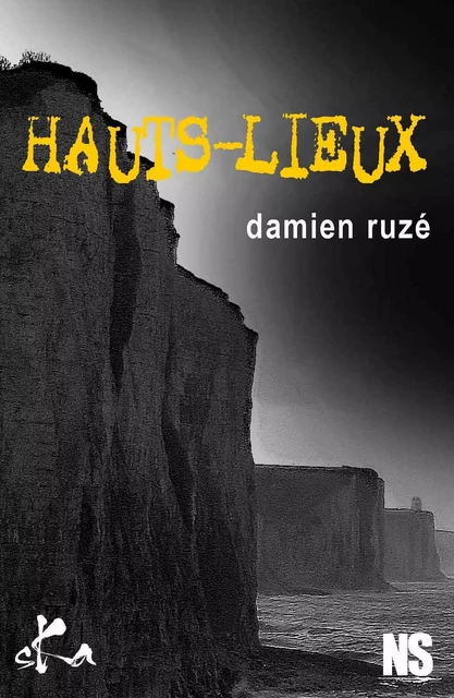 Hauts-Lieux - Damien Ruzé - SKA