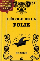 L'éloge de la Folie