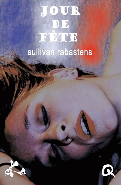 Jour de fête - Sullivan Rabastens - SKA