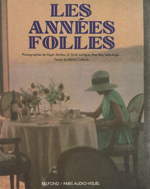 Les Années folles - Michel Collomb - (Belfond) réédition numérique FeniXX