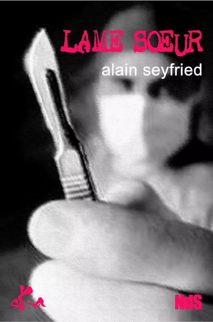 Lame sœur - Alain Seyfried - SKA