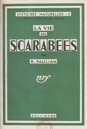 La vie des scarabées