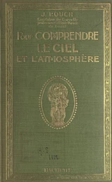 Pour comprendre le ciel et l'atmosphère