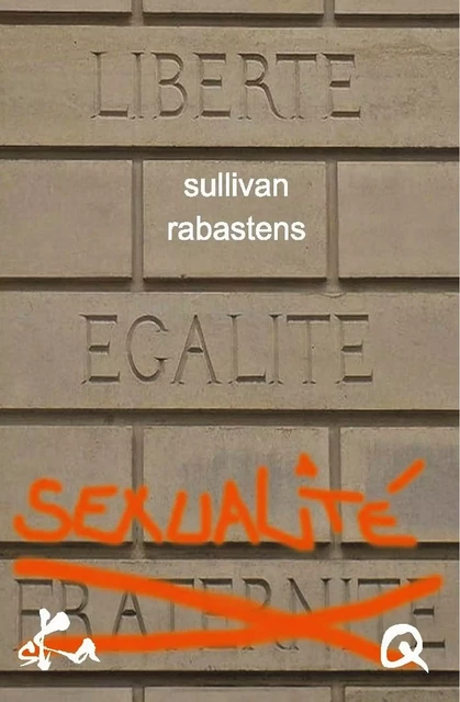 Liberté Egalité Sexualité - Sullivan Rabastens - SKA