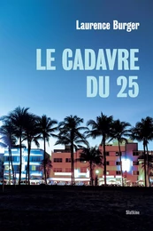 Le cadavre du 25