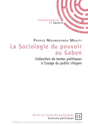 La Sociologie du pouvoir au Gabon