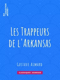 Les Trappeurs de l'Arkansas