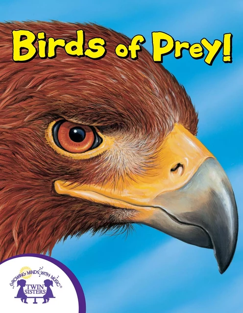 Know-It-Alls! Birds of Prey - Bendix Anderson - Twin Sisters Digital Media