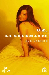 Oz, la gourmande