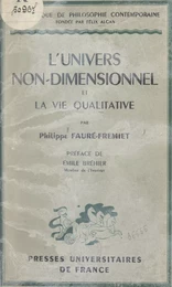 L'univers non-dimensionnel et la vie qualitative