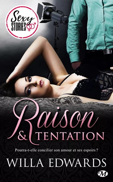 Raison et tentation - Sexy Stories - Willa Edwards - Milady