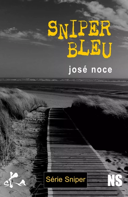 Sniper bleu - José Noce - SKA