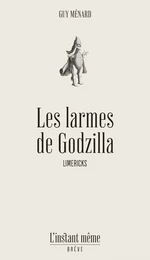 Les larmes de Godzilla