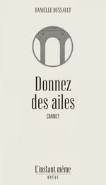 Donnez des ailes