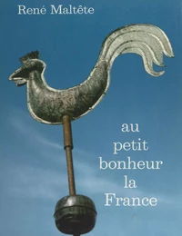 Au petit bonheur la France