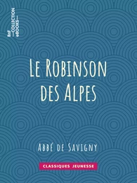 Le Robinson des Alpes