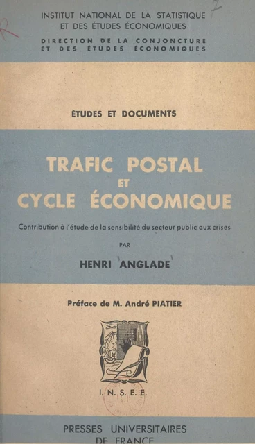 Trafic postal et cycle économique - Henri Anglade - (Presses universitaires de France) réédition numérique FeniXX