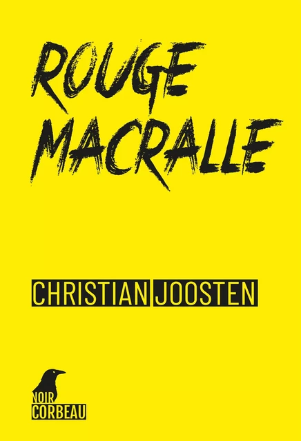 Rouge macralle - Christian Joosten - Weyrich