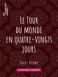 Le Tour du monde en quatre-vingts jours