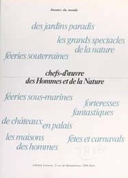 Chefs-d'œuvre des hommes et de la nature