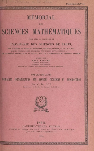 Domaines fondamentaux des groupes fuchsiens et automorphes - Théophile Got - (Dunod) réédition numérique FeniXX