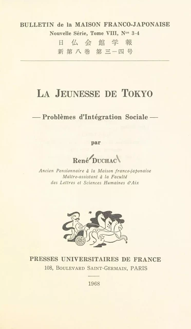 La jeunesse de Tokyo - René Duchac - (Presses universitaires de France) réédition numérique FeniXX