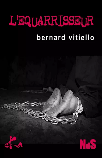 L'équarrisseur - Bernard Vitiello - SKA