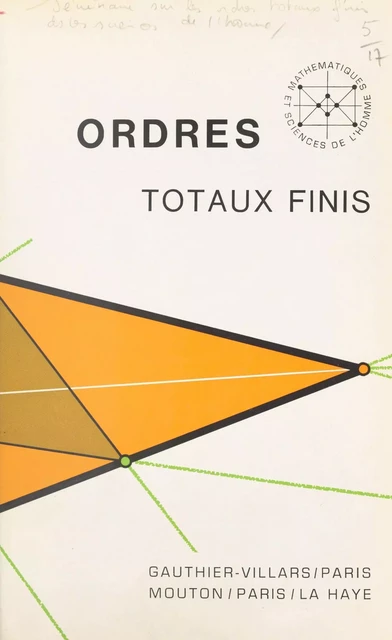 Ordres totaux finis -  Collectif,  École pratique des hautes études-Sorbonne - (Dunod) réédition numérique FeniXX