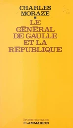 Le général de Gaulle et la République