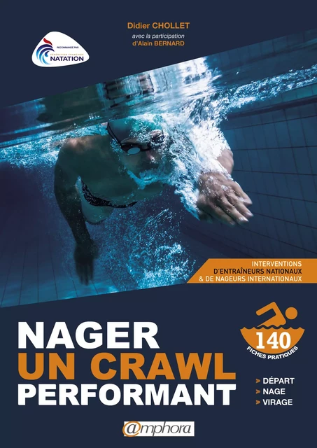 Nager un crawl performant - Didier Chollet - Amphora