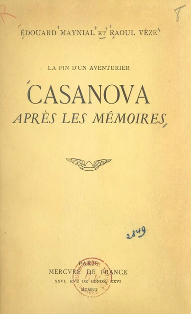 La fin d'un aventurier - Édouard Maynial, Raoul Vèze - (Mercure de France) réédition numérique FeniXX