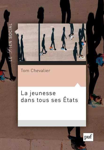 La jeunesse dans tous ses États - Tom Chevalier - Humensis