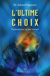 L'ultime choix