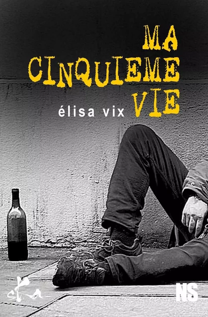 La cinquième vie - Elisa Vix - SKA