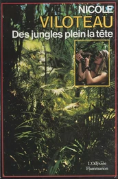 Des jungles plein la tête