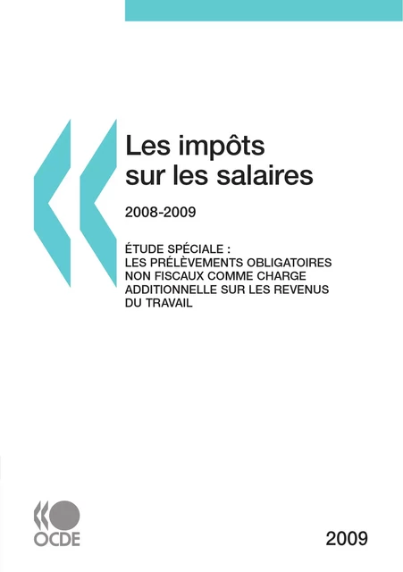 Les impôts sur les salaires 2009 -  Collectif - OECD