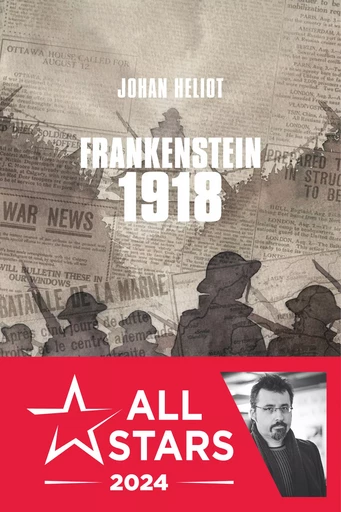 Frankenstein 1918 - Johan Heliot - L'Atalante