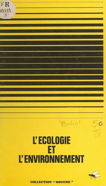 L'écologie et l'environnement - Joël Bodin - (Vuibert) réédition numérique FeniXX