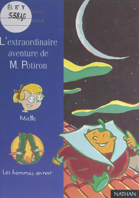 L'extraordinaire aventure de M. Potiron - Robert Boudet - (Nathan) réédition numérique FeniXX